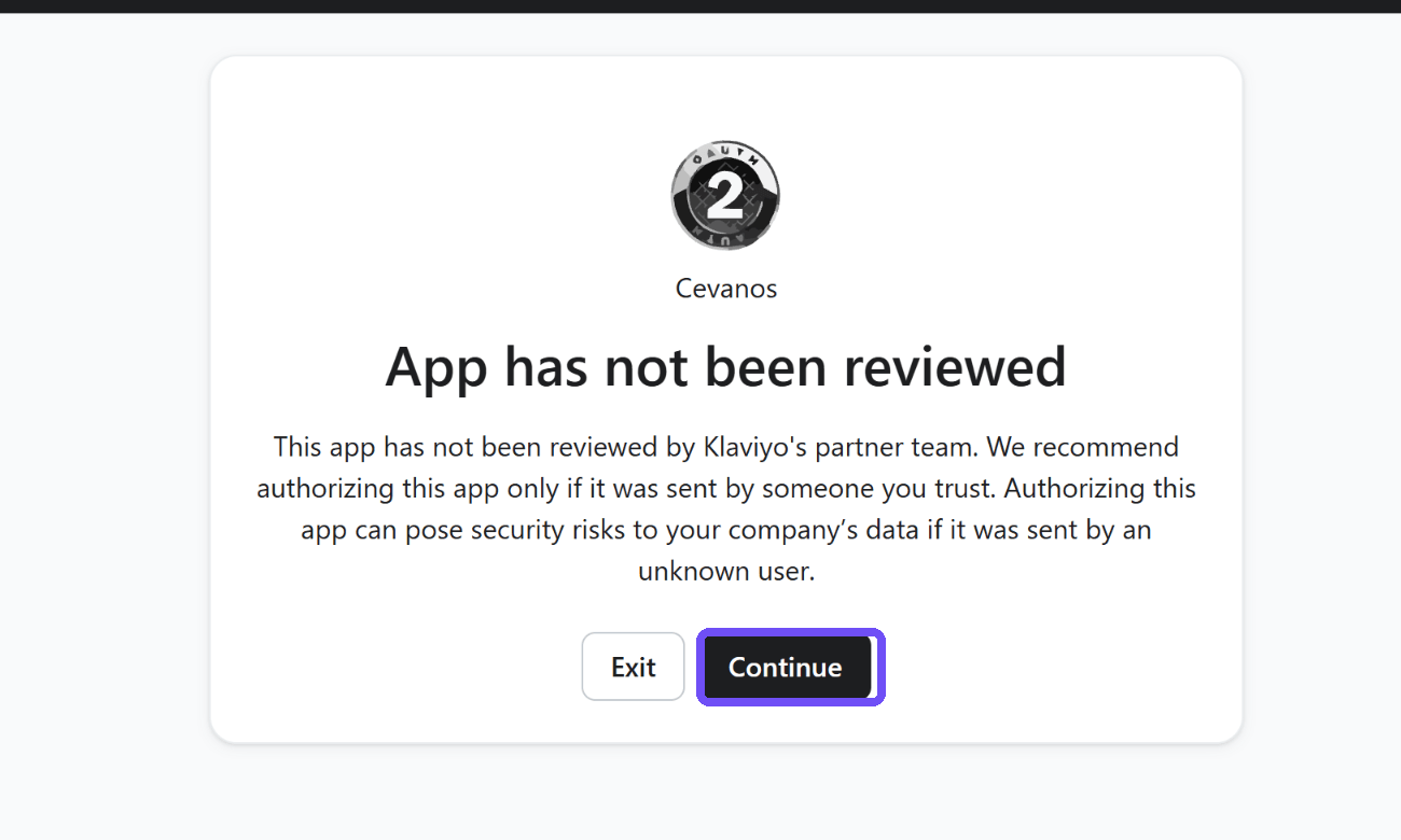Klaviyo's warning: the purple rectangle marks Continue. Proceed only after verifying the app.