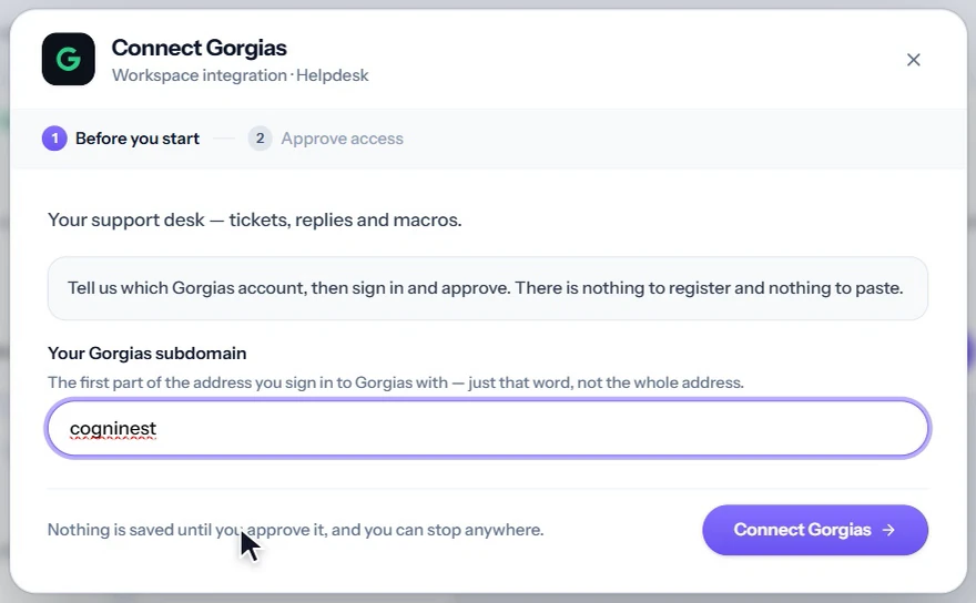 The Connect Gorgias pop-up, first screen: your Gorgias subdomain.